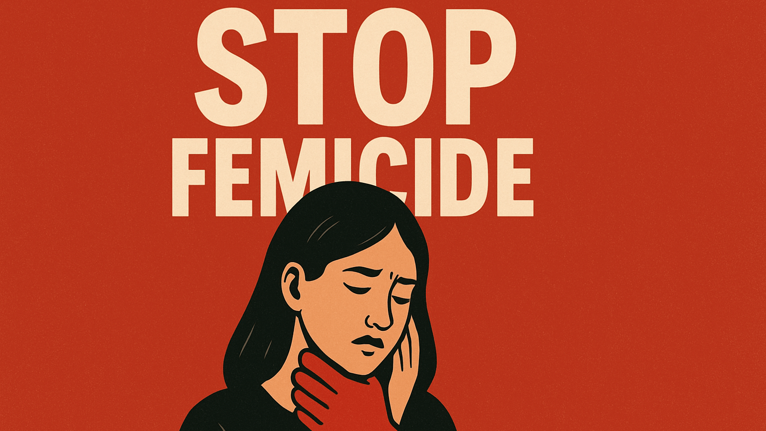 Poster met de tekst 'STOP FEMICIDE' en een vrouw die wordt vastgegrepen door een rode hand.